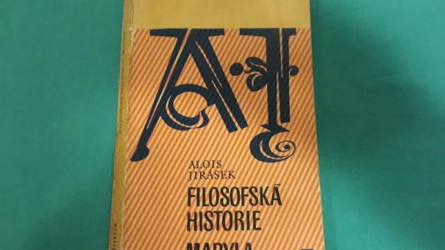 Kniha knížka Alois Jirásek Filosofská historie