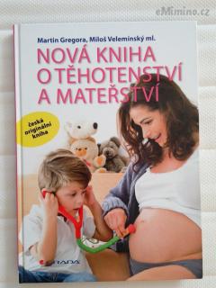 Velká kniha o těhotenství a mateřství