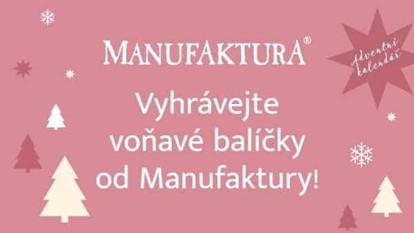 V našem Adventním kalendáři s Manufakturou najdete voňavé balíčky až do Štědrého dne.