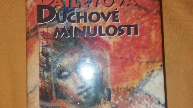 Kniha Duchové minulosti, Janet Dailey