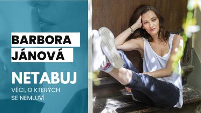Barbora Jánová v podcastu Netabuj.
