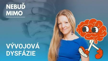 Maminky napadá, jestli to není jejich vina. Příčina dysfázie není jasná