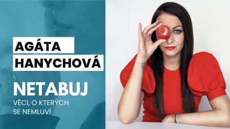Agáta Hanychová: Nikdy jsem na nikoho nespoléhala. Sebe i svoje děti uživím sama