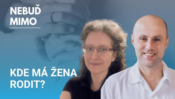 MUDr. Michal Koucký, Ph.D. a Lenka Laubrová Žirovnická v podcastu Nebuď mimo.