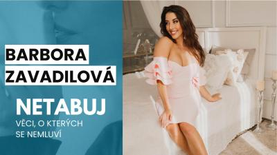 Barbora Zavadilová v podcastu Netabuj.