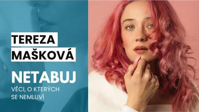 Tereza Mašková v podcastu Netabuj