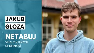 Jakub Gloza v novém díle podcastu Netabuj. 