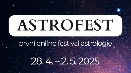 Když mluví hvězdy: ASTROFEST zve na cestu k sobě samým