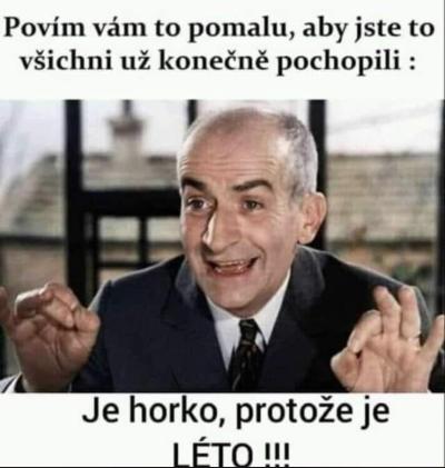 Vše možné | Miluji tohle nádherné letní počasí.