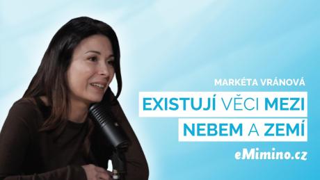 Duše před smrtí opouští své tělo. Těsně před koncem jsem viděla odcházet tu babiččinu